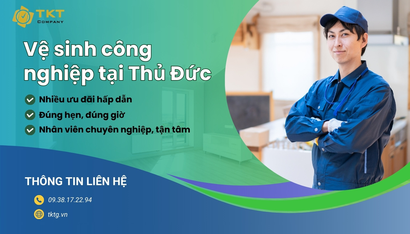 Chất lượng vệ sinh công nghiệp thủ đức tại TKT Company