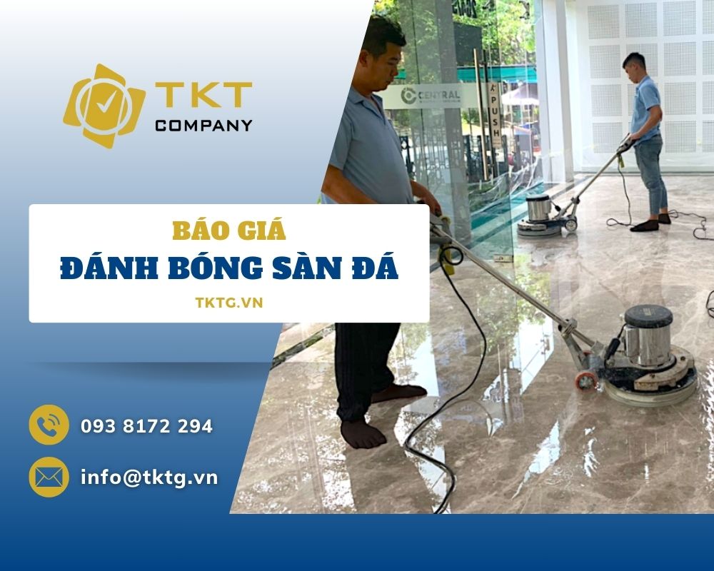 Báo giá đánh bóng sàn đá mới nhất