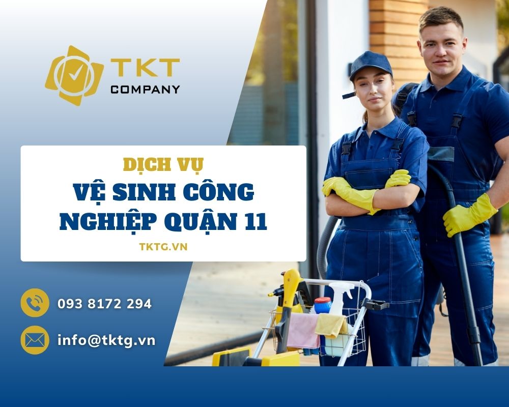 Dịch vụ vệ sinh công nghiệp quận 11 chuyên nghiệp giá rẻ