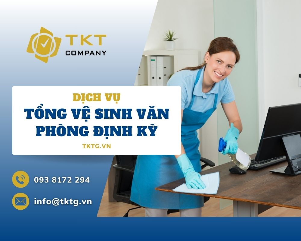 Dịch vụ tổng vệ sinh văn phòng định kỳ tại TPHCM