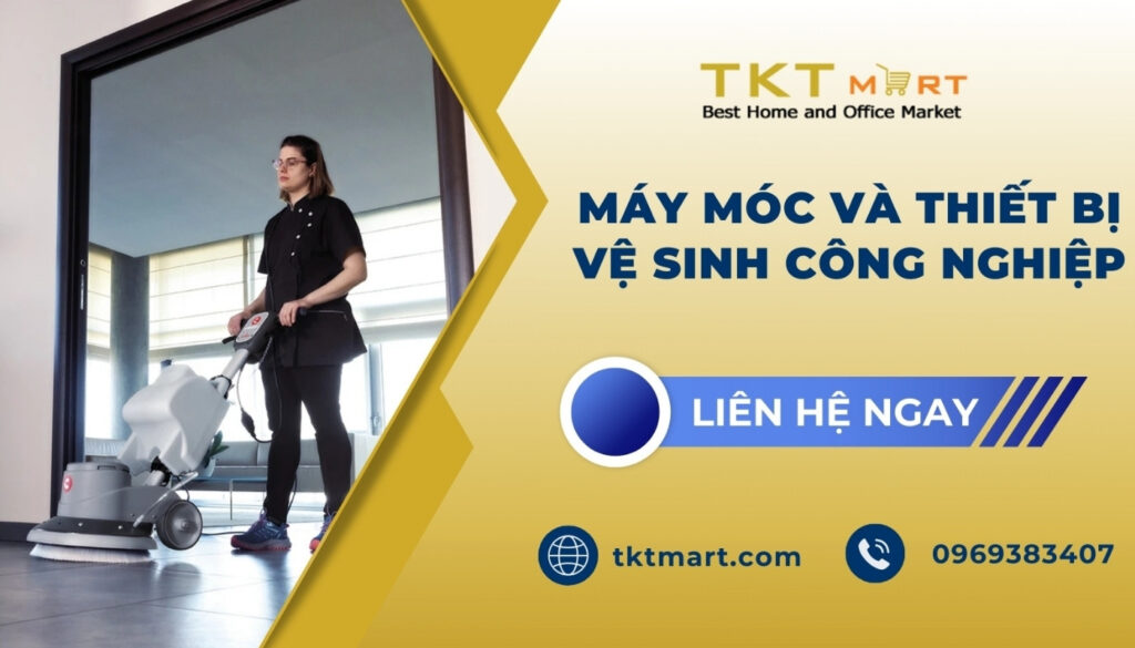 Các thiết bị máy móc vệ sinh tại TKT Company