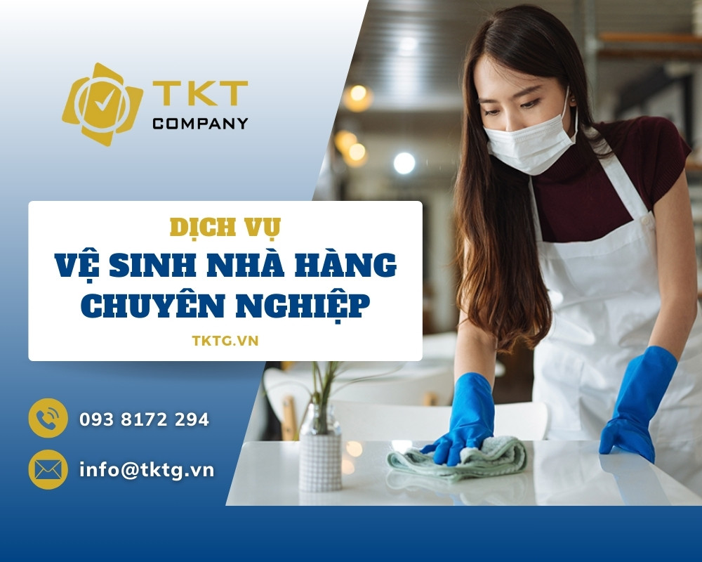 Thông tin và báo giá dịch vụ vệ sinh nhà hàng chuyên nghiệp tại Thành phố Hồ Chí Minh