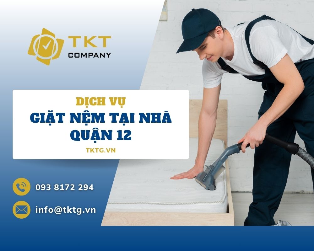 Dịch vụ giặt nệm tại nhà quận 12 uy tín, giá rẻ