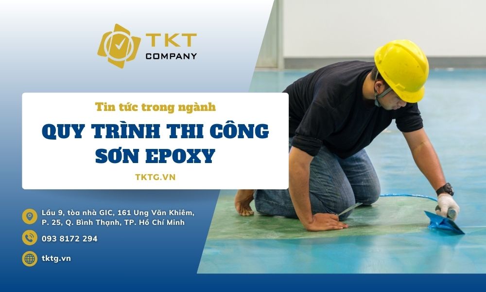 Quy trình thi công sơn Epoxy đúng chuẩn