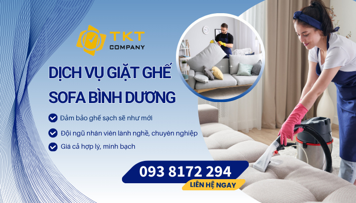 Dịch vụ giặt ghế sofa Bình Dương uy tín tại TKT Company?