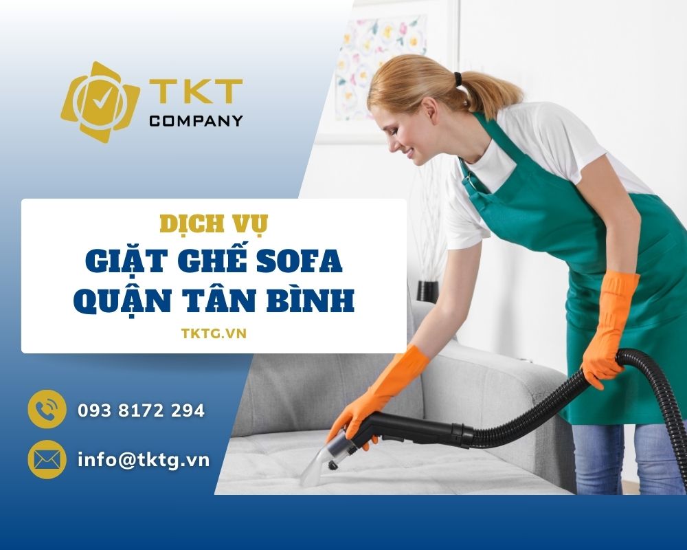 Dịch vụ vệ sinh ghế sofa quận Tân Bình