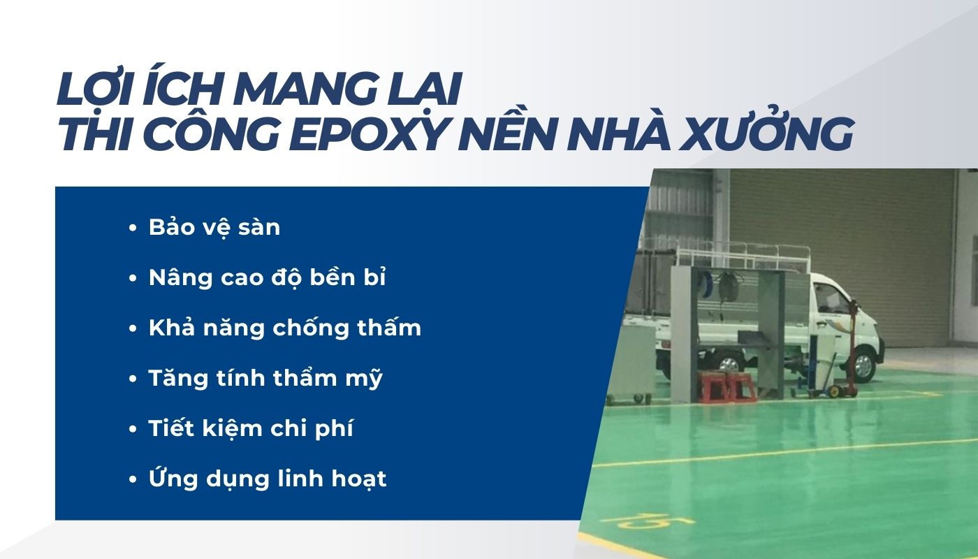 lợi ích khi thi công sơn Epoxy cho nền nhà xưởng​