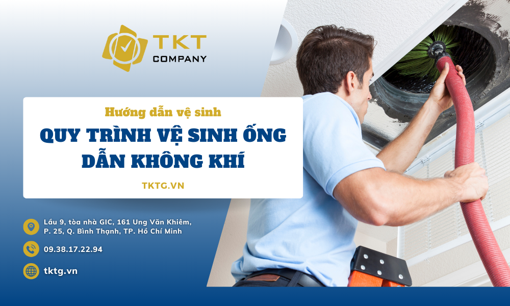 quy trình vệ sinh ống dẫn không khí