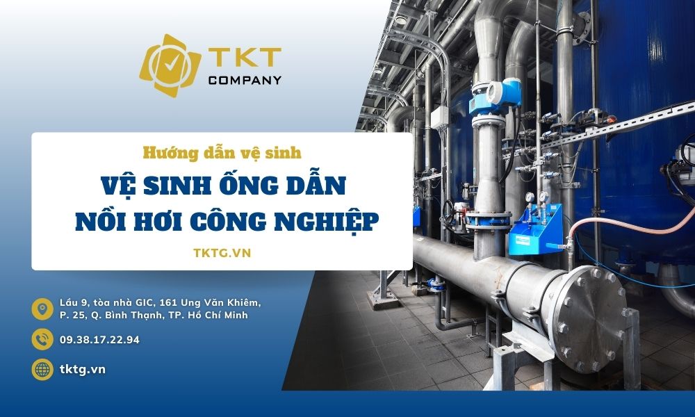 vệ sinh ống dẫn nồi hơi công nghiệp