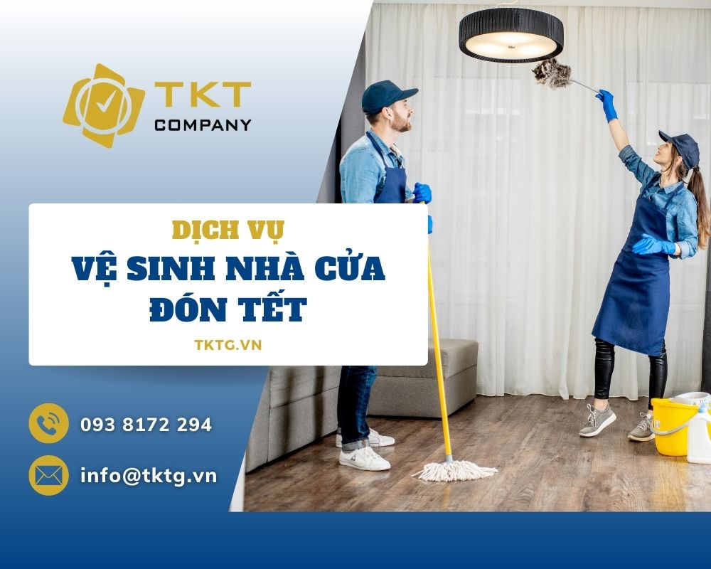 Dịch vụ vệ sinh dọn dẹp nhà cửa đón tết Ất Tỵ 2025