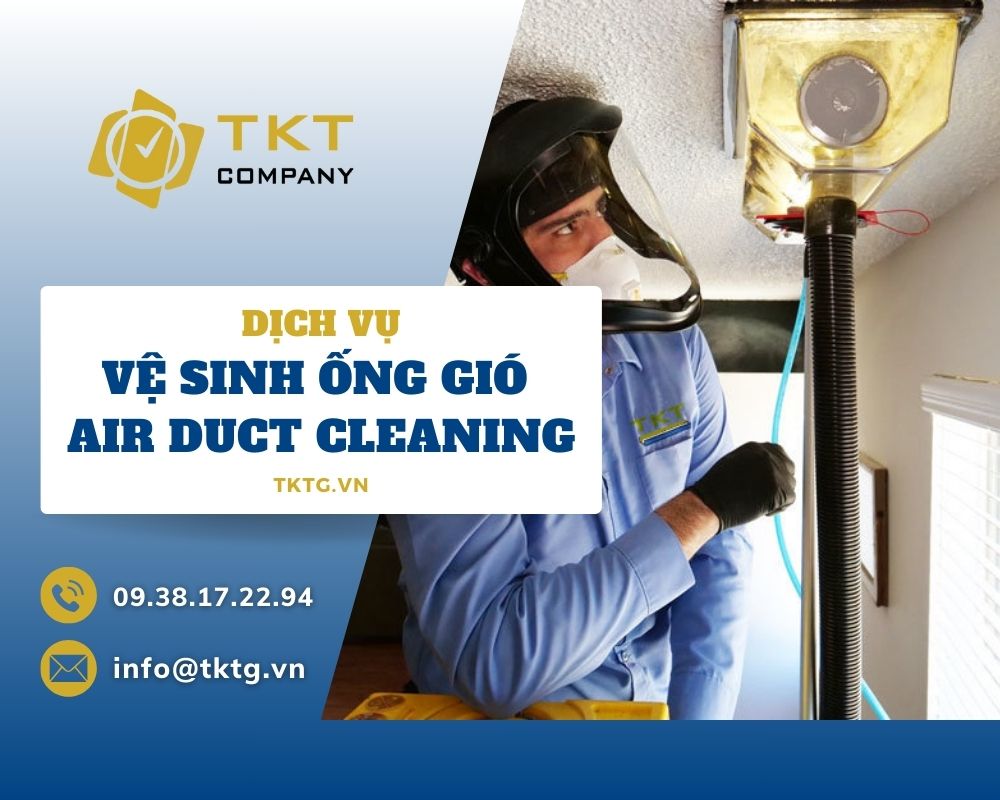 Dịch vụ vệ sinh ống gió, không khí điều hòa HVAC