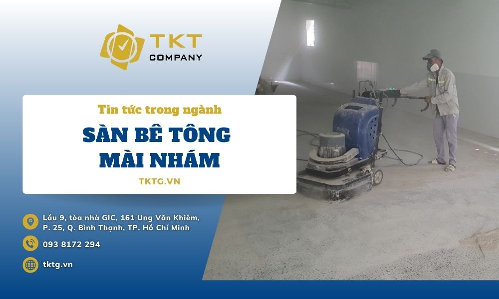 Tìm hiểu về sàn bê tông mài nhám và cách thi công