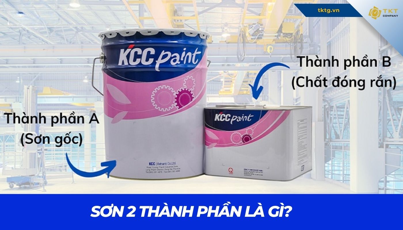 Sơn 2 thành phần là sơn gì?