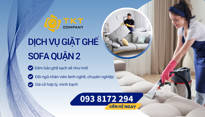 Quy trình giặt ghế sofa tại Quận 2 của TKT Company