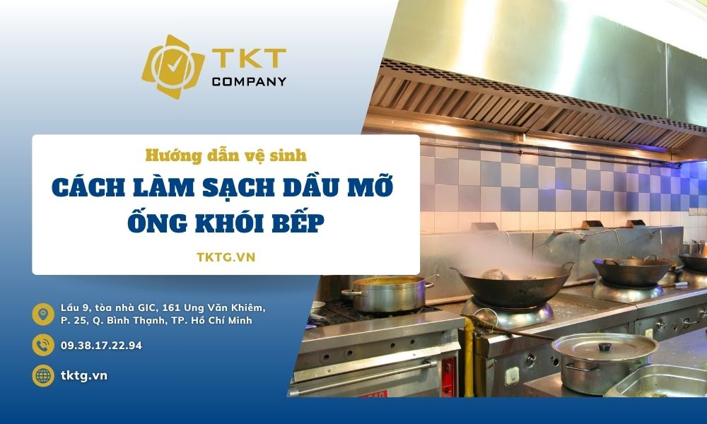 cách làm sạch dầu mỡ ống khói bếp