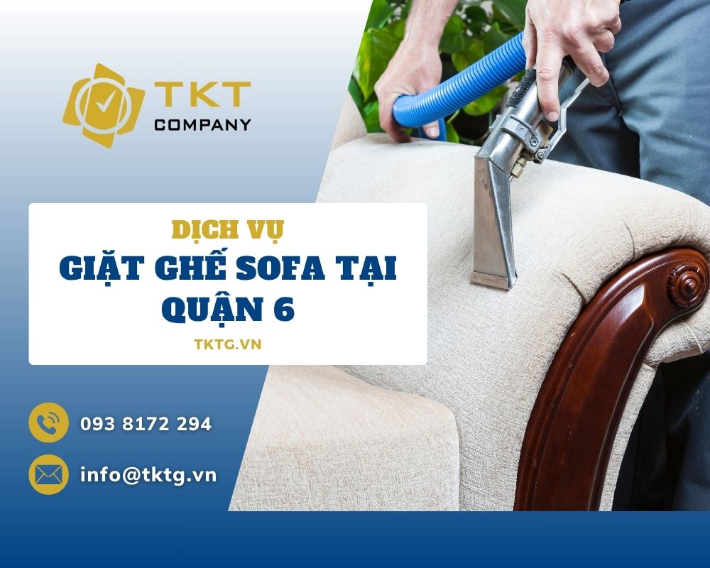 Dịch vụ giặt ghế sofa tại quận 6 giá rẻ