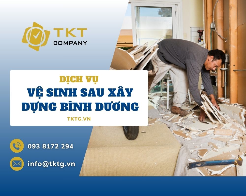 Dịch vụ dọn vệ sinh sau xây dựng tại Bình Dương