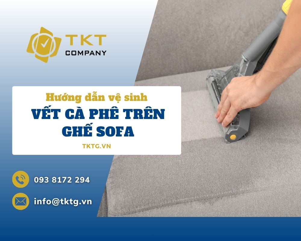 cách xử lý vết cà phê trên ghế sofa