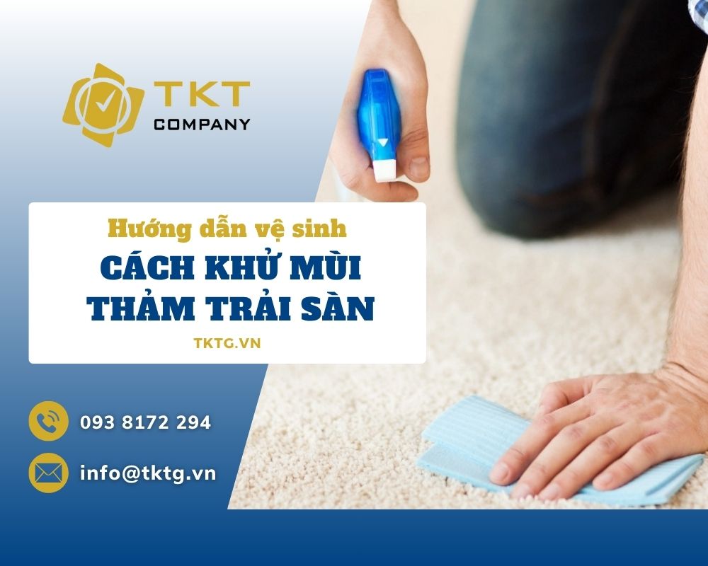 Hướng dẫn 12 cách khử mùi thảm trải sàn hiệu quả nhất 2025