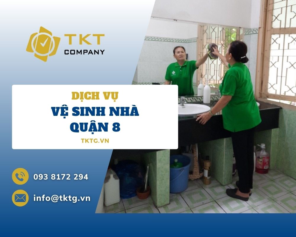 Dịch vụ vệ sinh nhà Quận 8