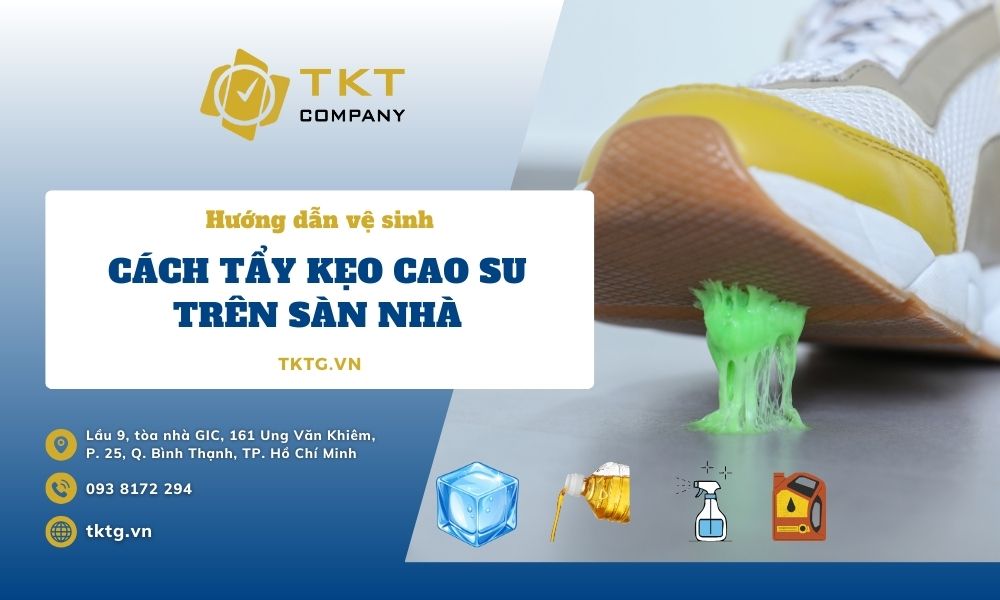 Cách tẩy kẹo cao su trên sàn nhà