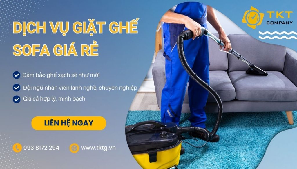 Đặt lịch vệ sinh ghế sofa chuyên nghiệp tại TKT Company