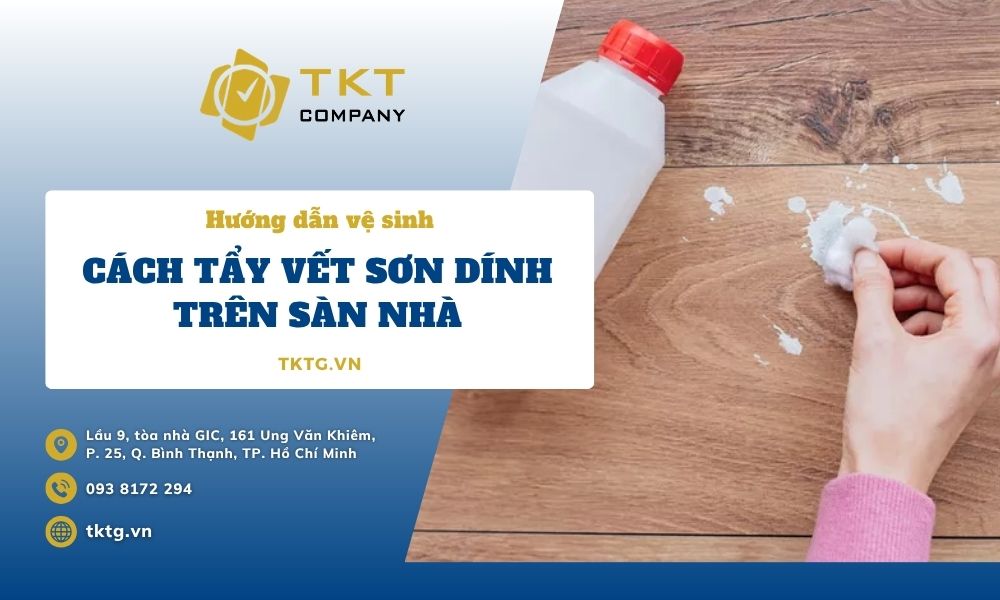 Cách tẩy vết sơn dính trên sàn nhà